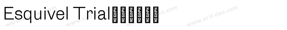 Esquivel Trial字体转换